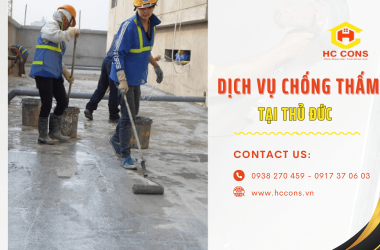 Những điều cần lưu ý khi chọn đơn vị cung cấp dịch vụ chống thấm Thủ Đức
